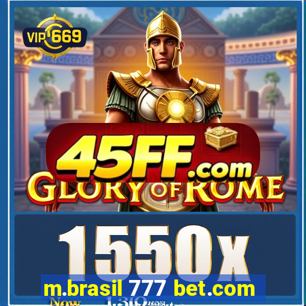 m.brasil 777 bet.com